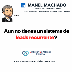 Lee más sobre el artículo La importancia de tener un sistema de leads recurrente